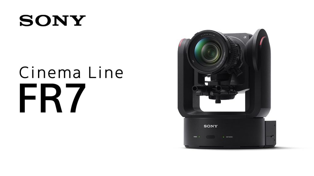 «Sony Cinema Line FR7: La Revolución en la Captura Cinematográfica» Cinema Line FR7